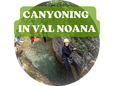 Canyoning in Val Noana